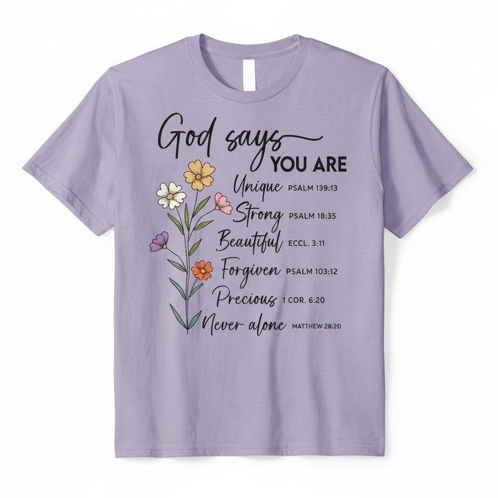 God Says You Are graphic tee with wildflower bouquet and scripture design on soft unisex shirt