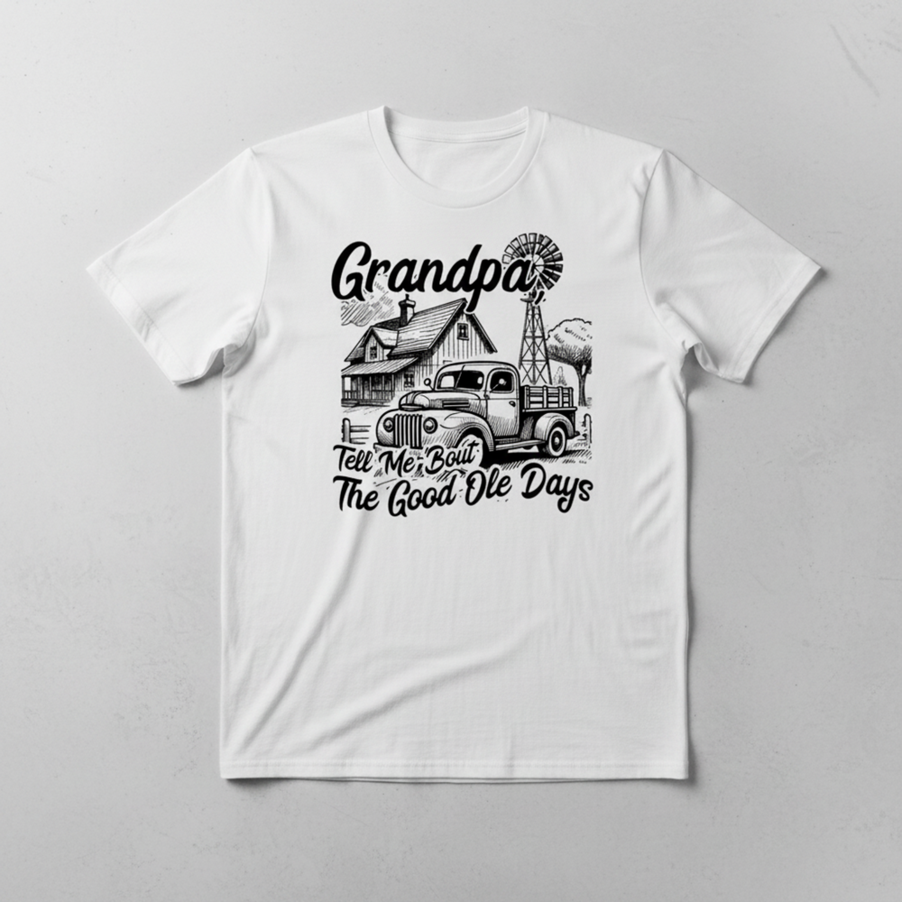 Grandpa Good Ole Days - White