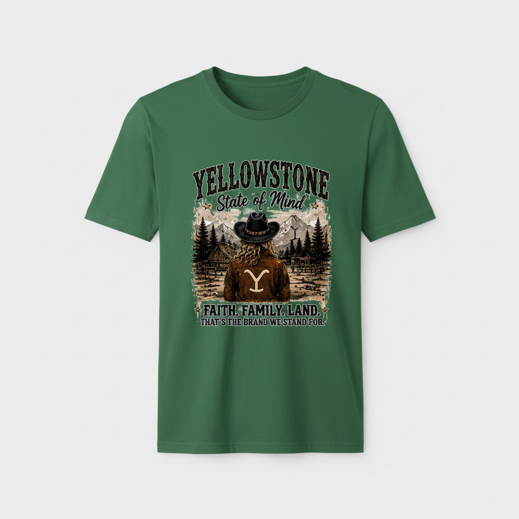 Forest green t-shirt mockup with the Yellowstone State of Mind Faith Family Land design