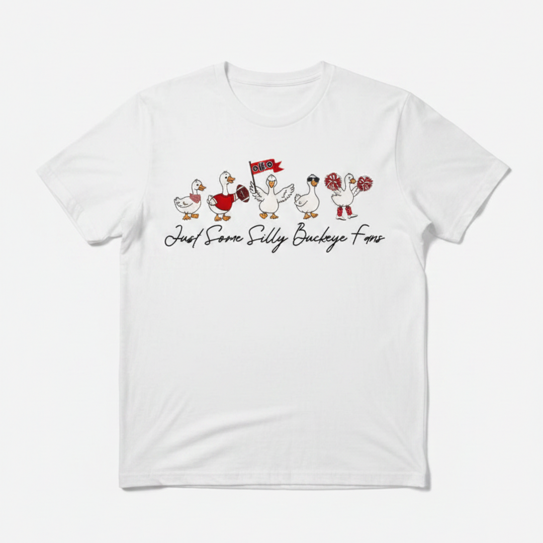Just Some Silly Buckeye Fans graphic tee with geese in Ohio football fan gear