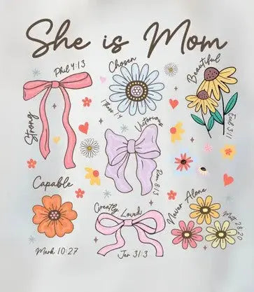 She Is Mom Graphic Tee MadewithHugsnLoves